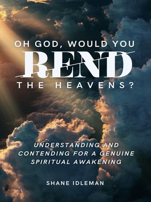 cover image of Oh God, Would You Rend the Heavens?